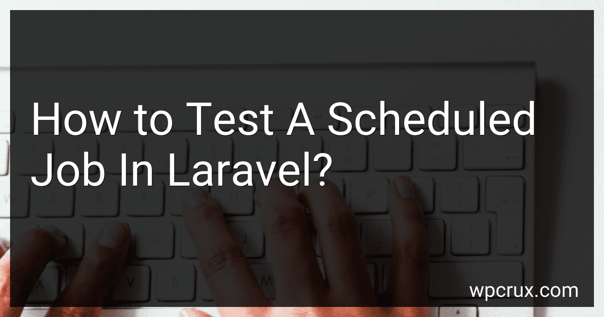 How to Test A Scheduled Job In Laravel? image