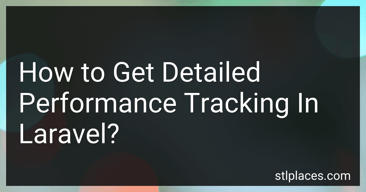 How to Get Detailed Performance Tracking In Laravel? preview