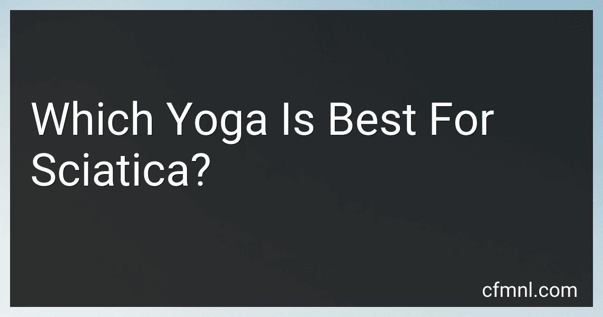 Which Yoga Is Best For Sciatica? preview