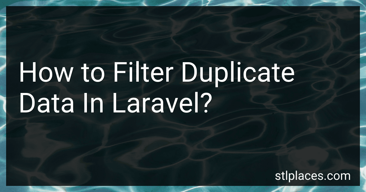 How to Filter Duplicate Data In Laravel? preview