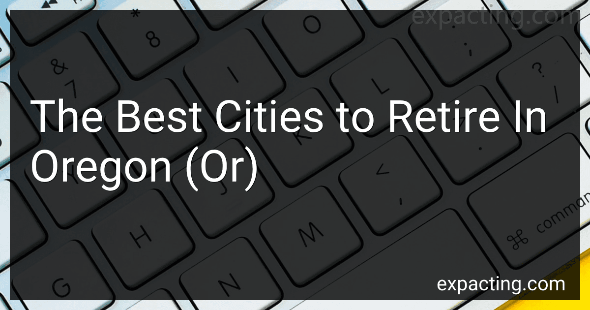 The Best Cities to Retire In Oregon (Or) preview