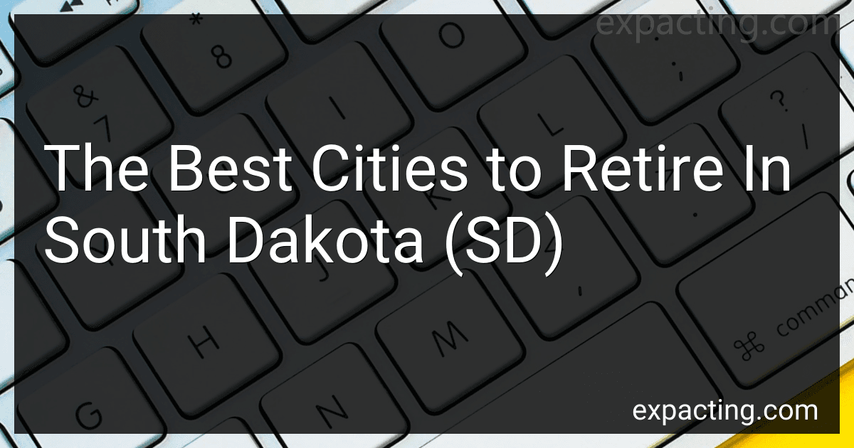 The Best Cities to Retire In South Dakota (SD) preview