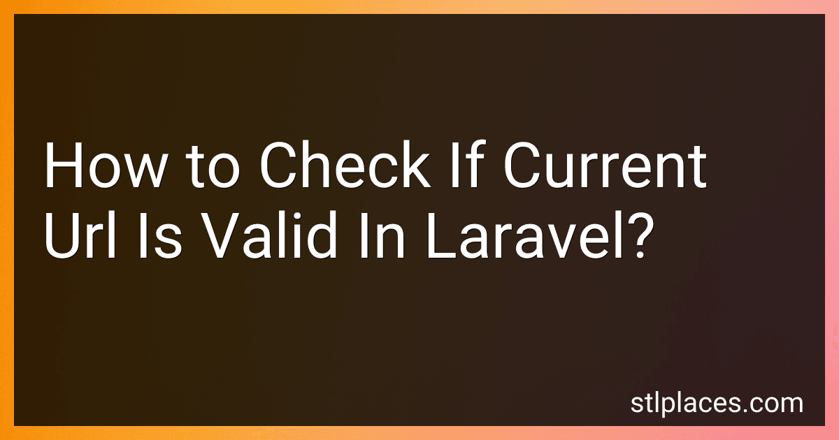 How to Check If Current Url Is Valid In Laravel? preview