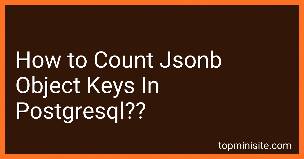 How to Count Jsonb Object Keys In Postgresql?? image