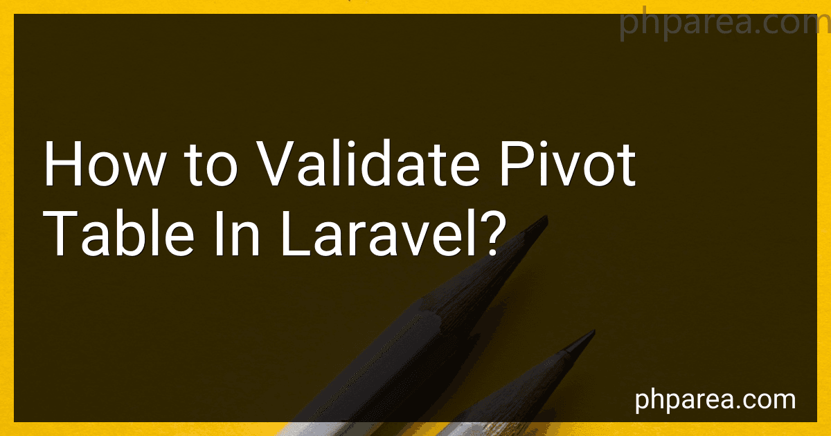How to Validate Pivot Table In Laravel? image