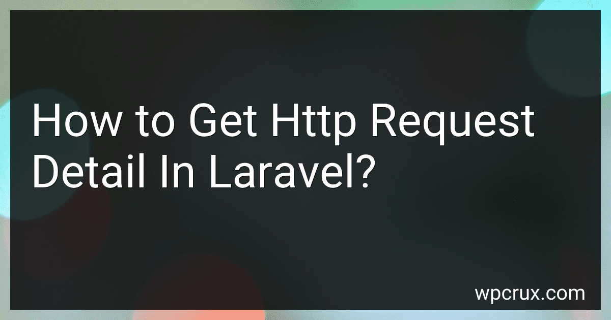How to Get Http Request Detail In Laravel? image