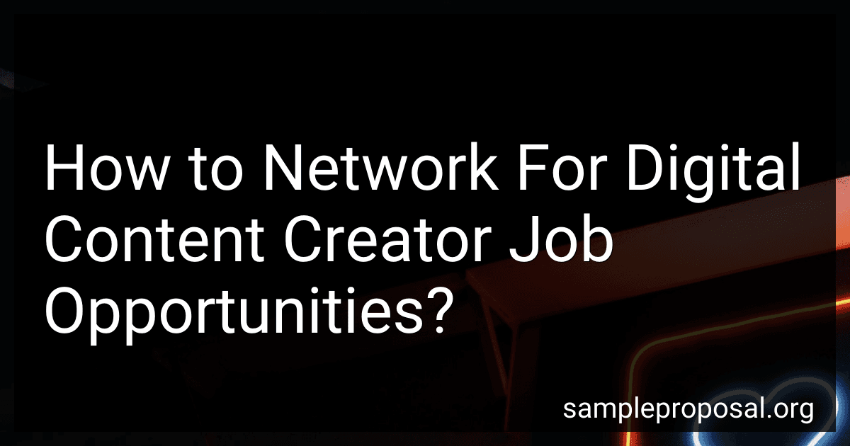How to Network For Digital Content Creator Job Opportunities? image