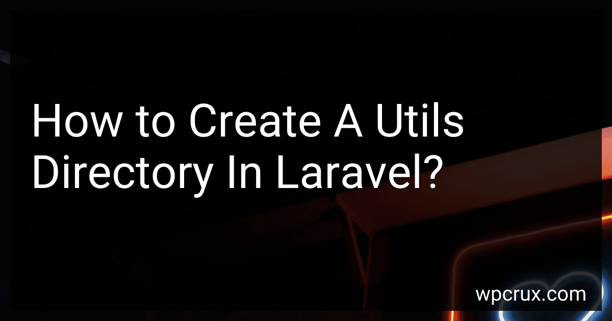 How to Create A Utils Directory In Laravel? image