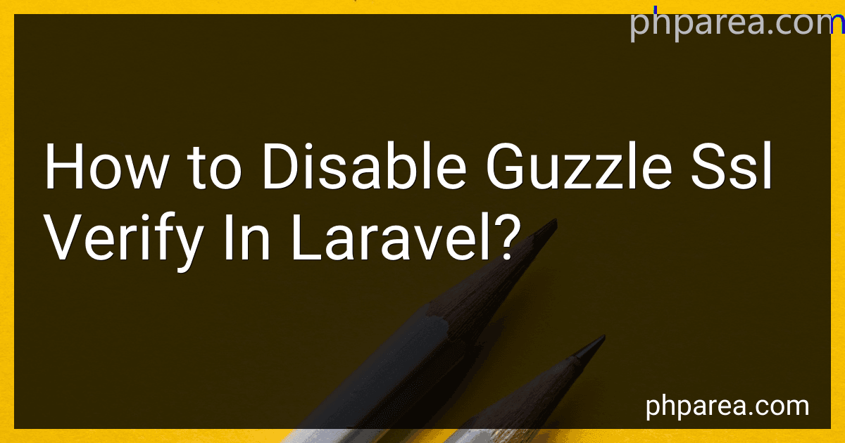 How to Disable Guzzle Ssl Verify In Laravel? preview