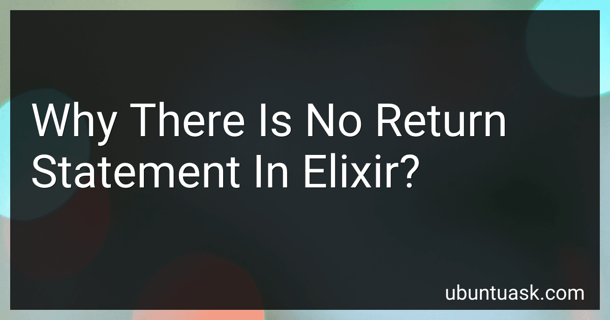 Why There Is No Return Statement In Elixir? image