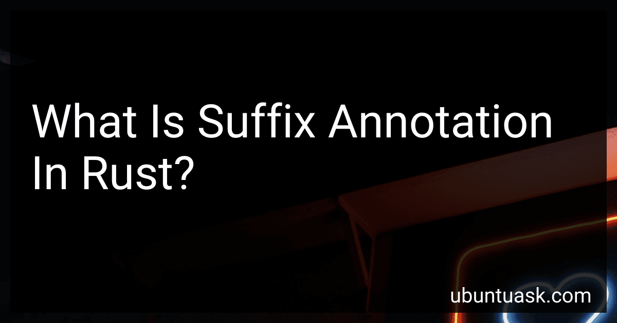 What Is Suffix Annotation In Rust? image