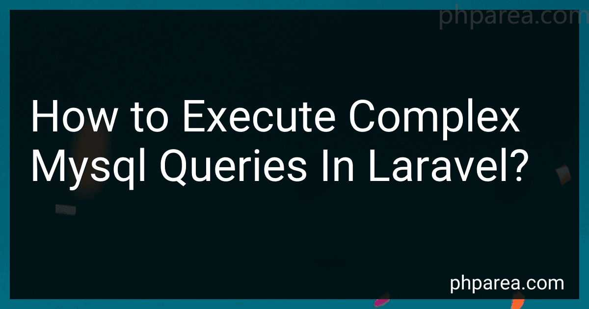 How to Execute Complex Mysql Queries In Laravel? image
