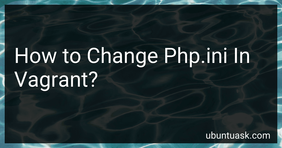 How to Change Php.ini In Vagrant? image