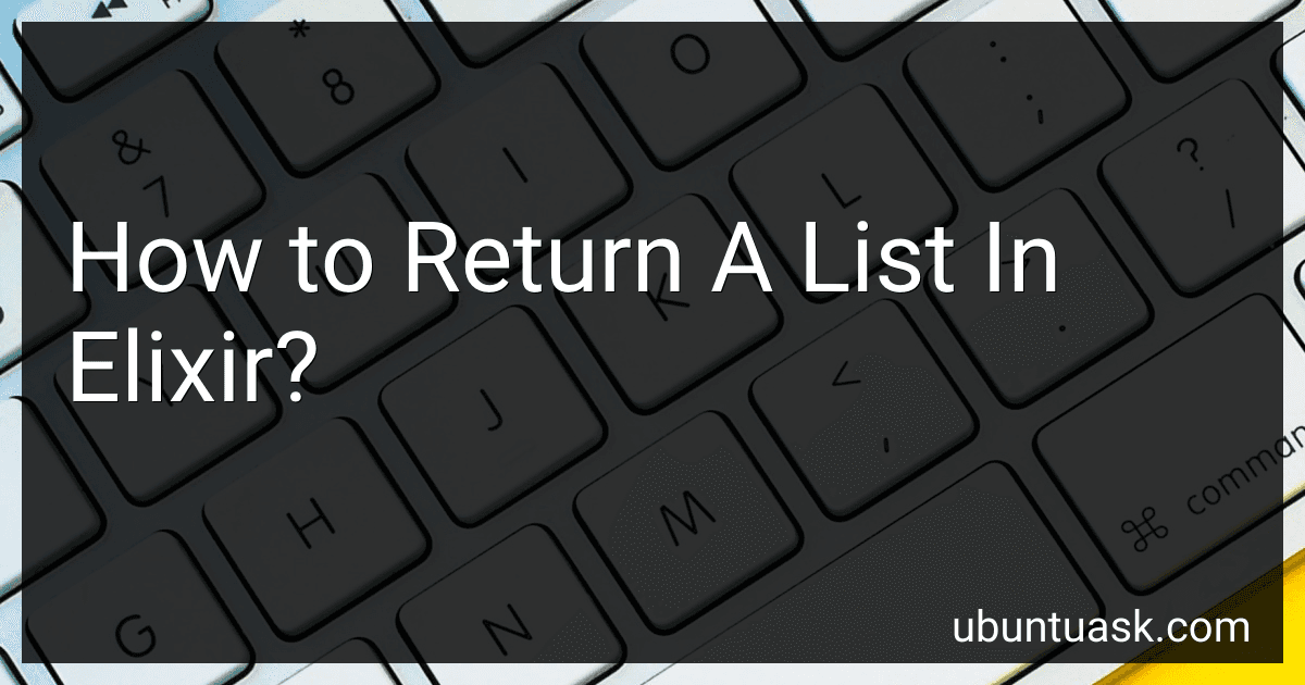 How to Return A List In Elixir? image
