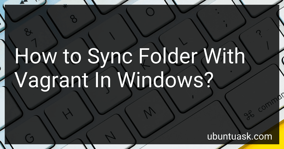 How to Sync Folder With Vagrant In Windows? image