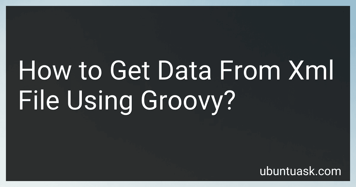 How to Get Data From Xml File Using Groovy? image