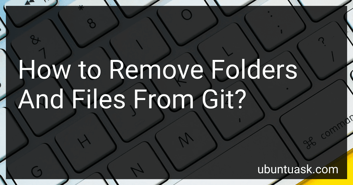 How to Remove Folders And Files From Git? image