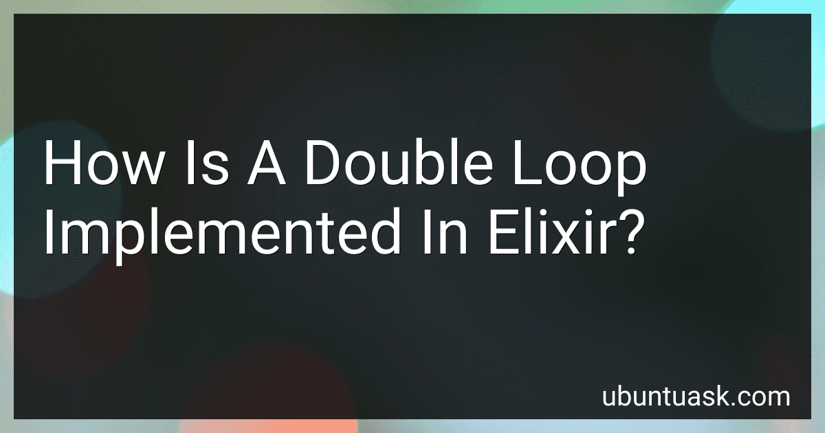 How Is A Double Loop Implemented In Elixir? image