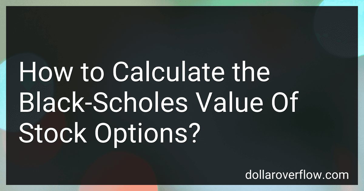 How to Calculate the Black-Scholes Value Of Stock Options? image