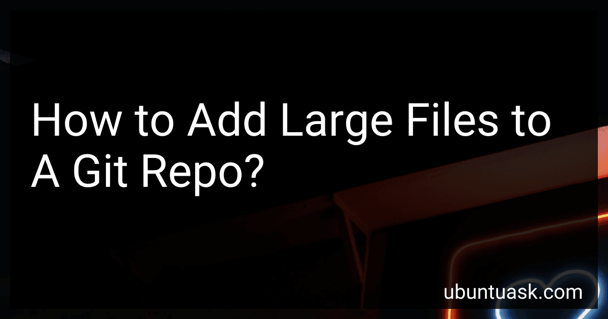 How to Add Large Files to A Git Repo? image