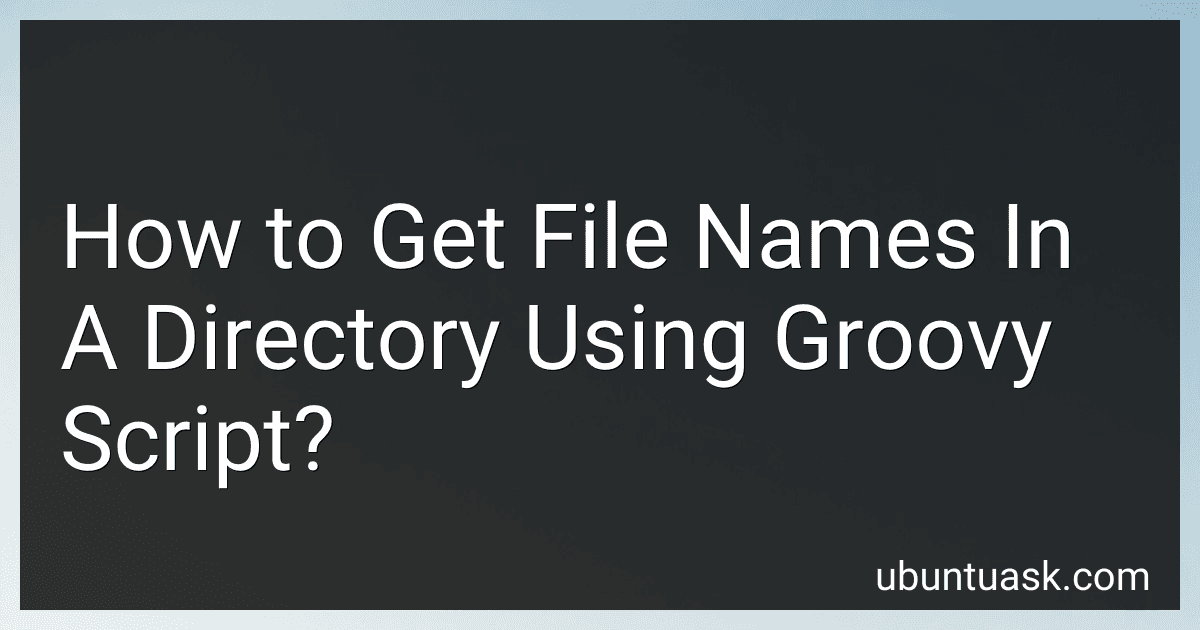 How to Get File Names In A Directory Using Groovy Script? image
