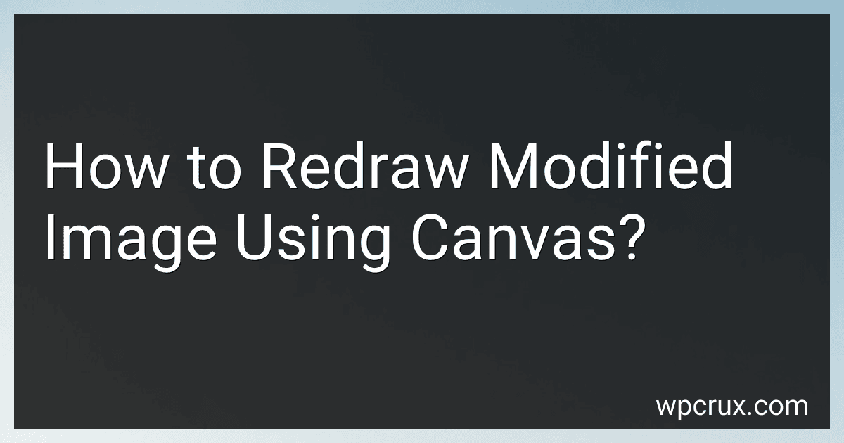 How to Redraw Modified Image Using Canvas? image