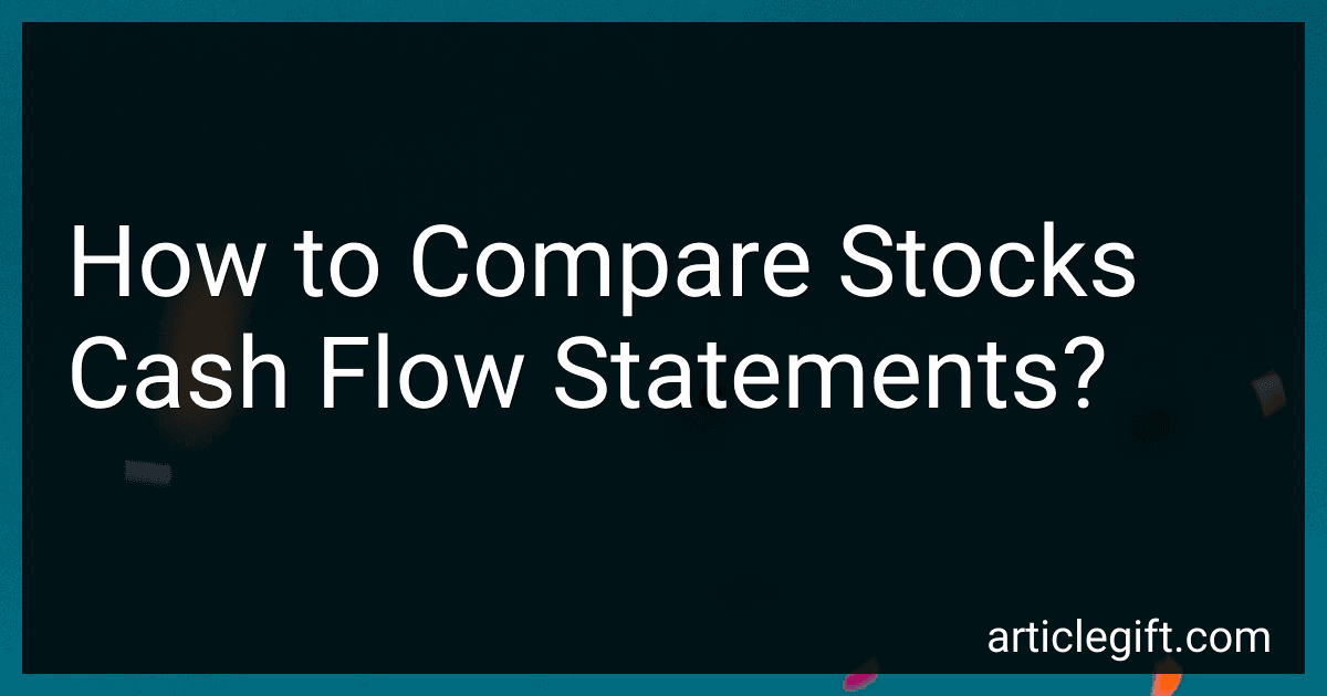 How to Compare Stocks Cash Flow Statements? preview