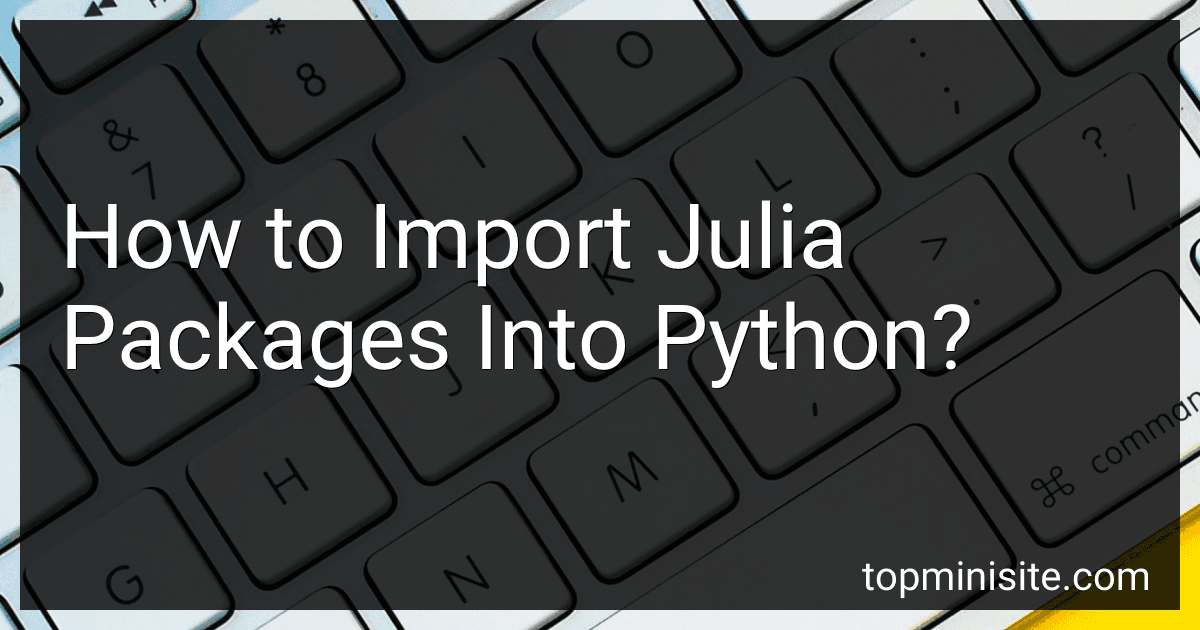 How to Import Julia Packages Into Python? image