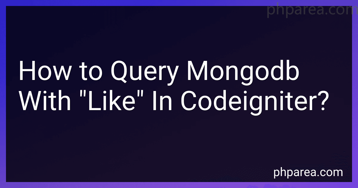 How to Query Mongodb With "Like" In Codeigniter? preview