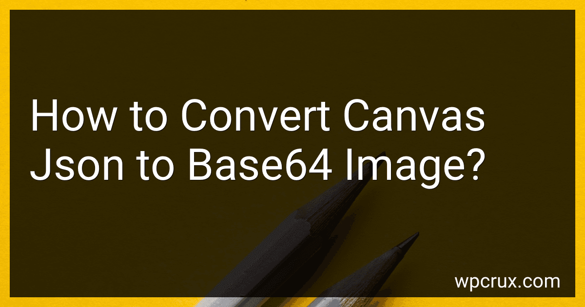 How to Convert Canvas Json to Base64 Image? image