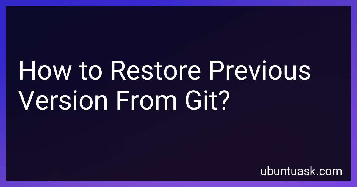 How to Restore Previous Version From Git? image
