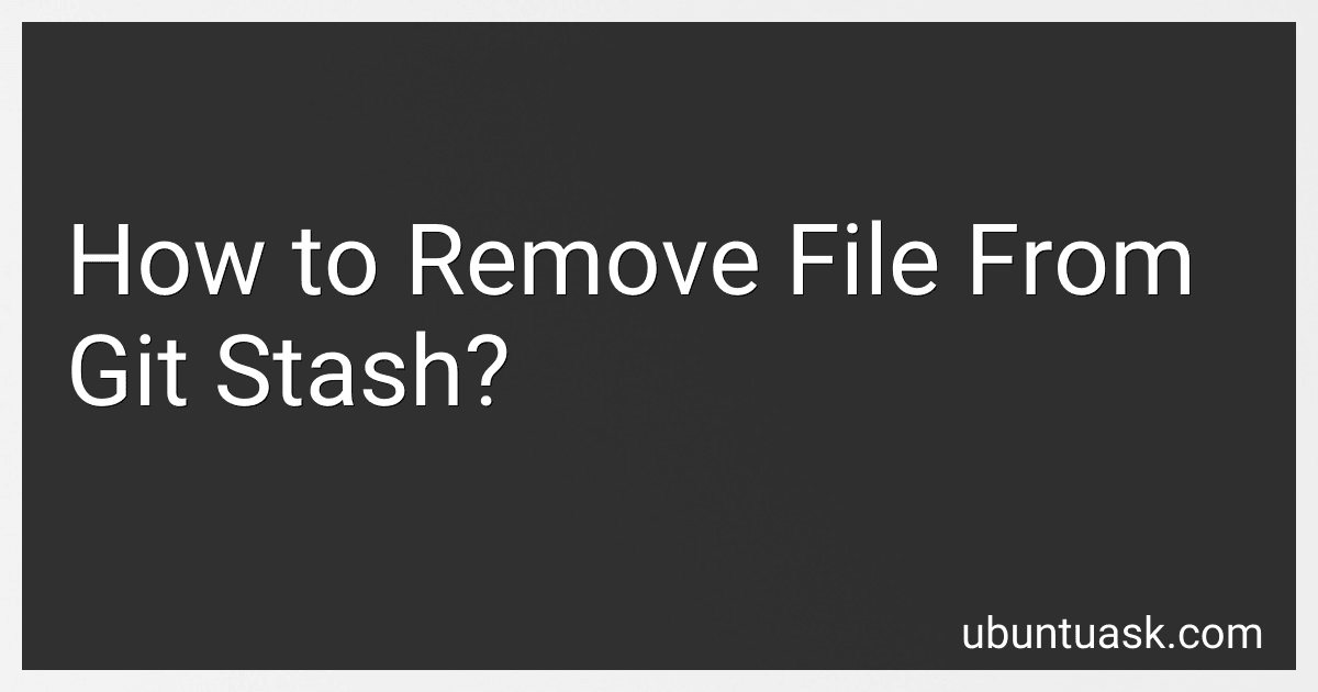 How to Remove File From Git Stash? image