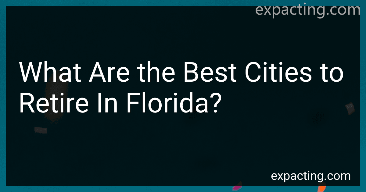 What Are the Best Cities to Retire In Florida? preview