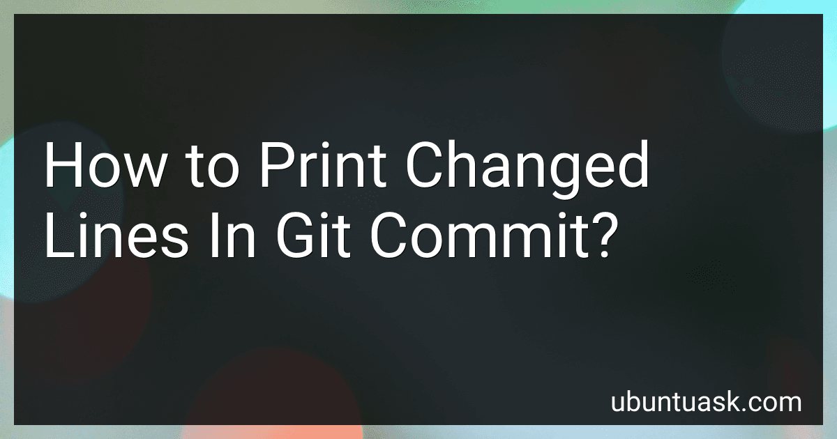 How to Print Changed Lines In Git Commit? image