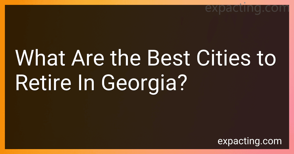 What Are the Best Cities to Retire In Georgia? image