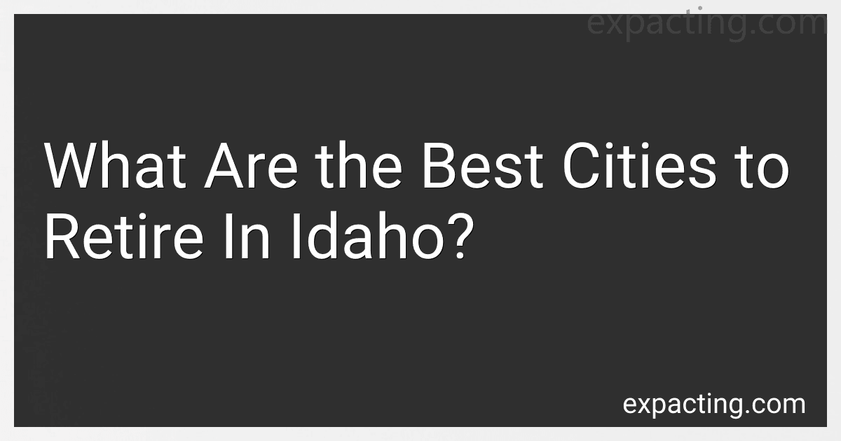 What Are the Best Cities to Retire In Idaho? image