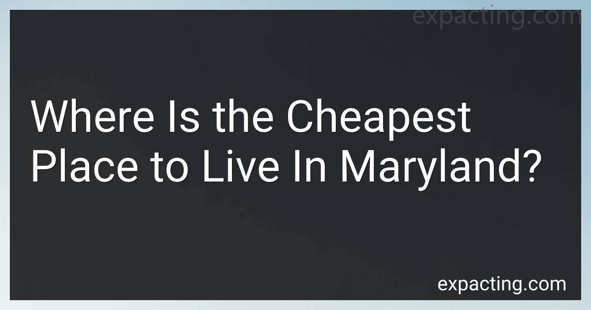 Where Is the Cheapest Place to Live In Maryland? preview