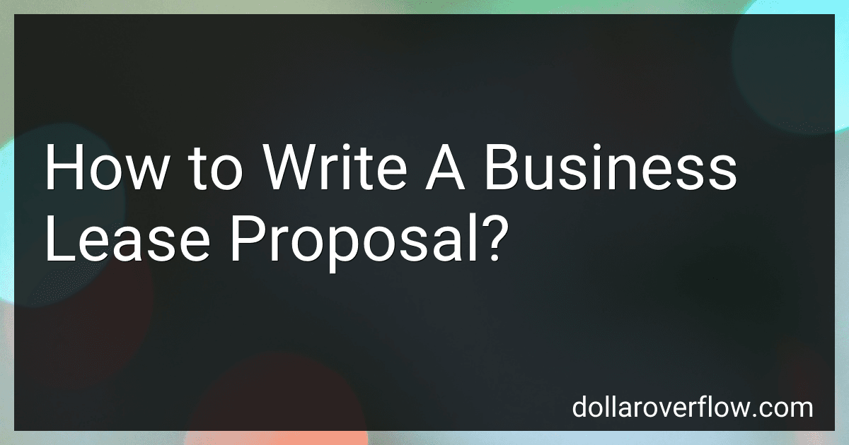 How to Write A Business Lease Proposal? image