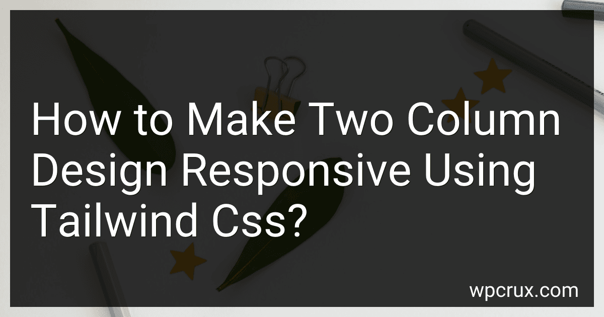 How to Make Two Column Design Responsive Using Tailwind Css? image