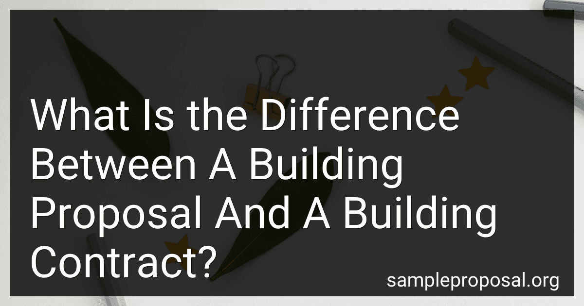 What Is the Difference Between A Building Proposal And A Building Contract? image