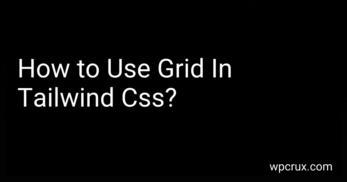 How to Use Grid In Tailwind Css? image