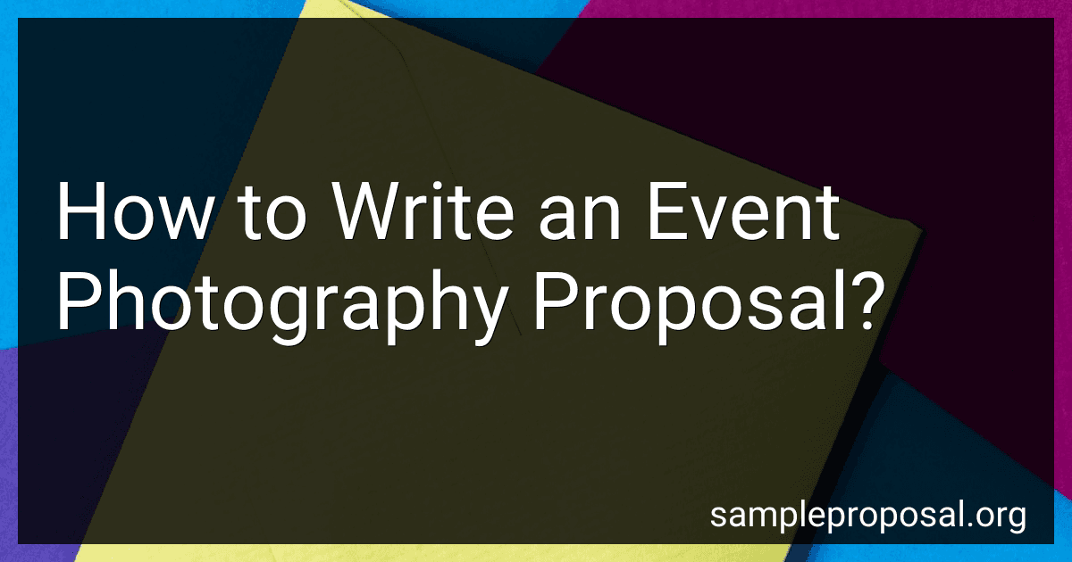 How to Write an Event Photography Proposal? image