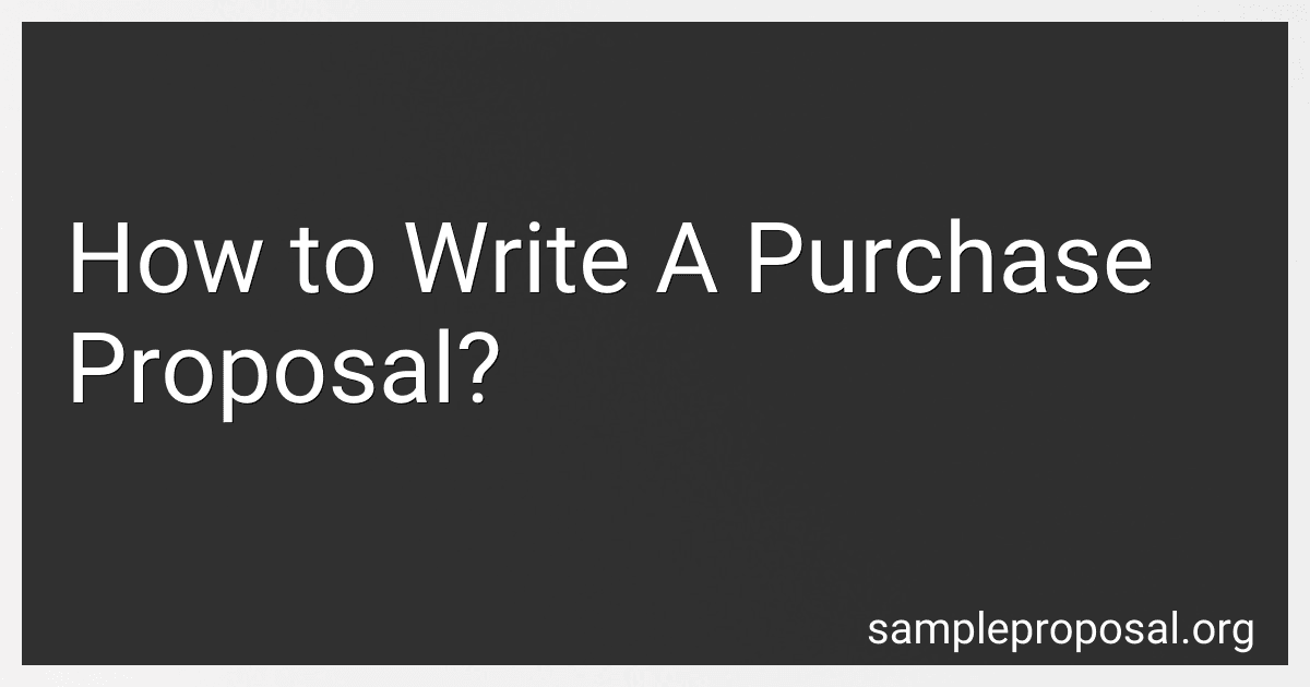 How to Write A Purchase Proposal? image
