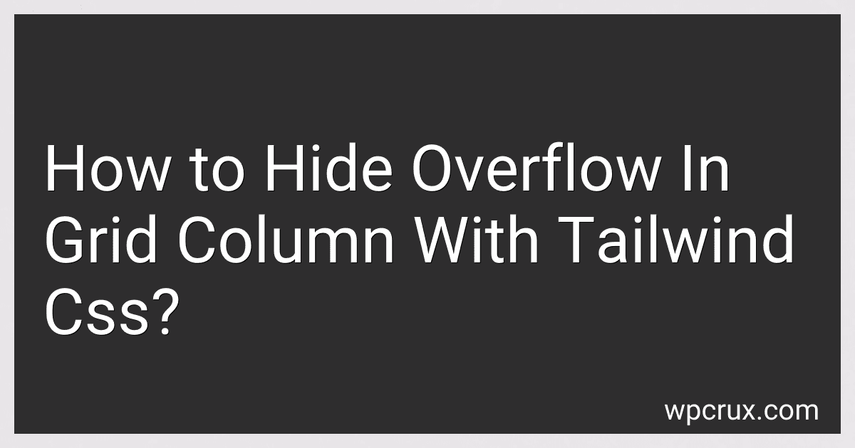 How to Hide Overflow In Grid Column With Tailwind Css? image