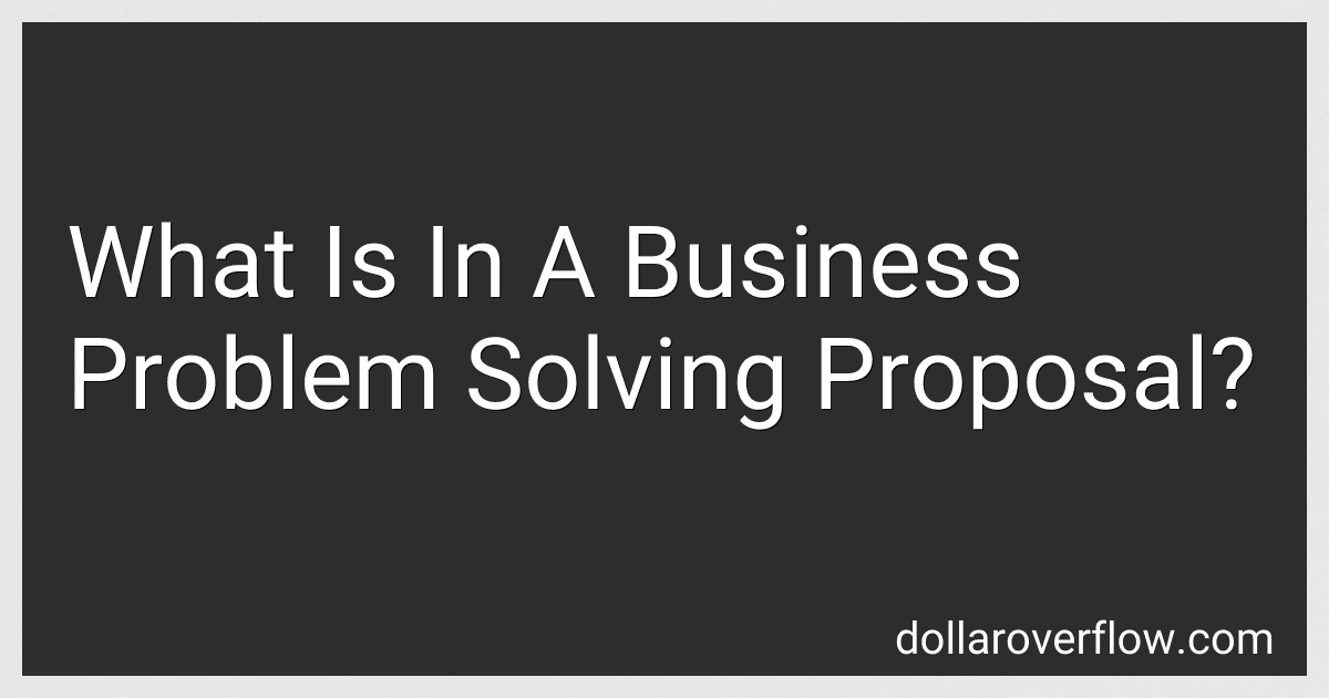 What Is In A Business Problem Solving Proposal? image