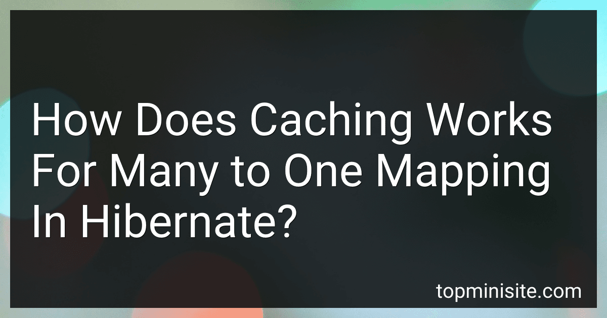 How Does Caching Works For Many to One Mapping In Hibernate? image