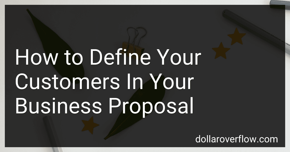 How to Define Your Customers In Your Business Proposal image