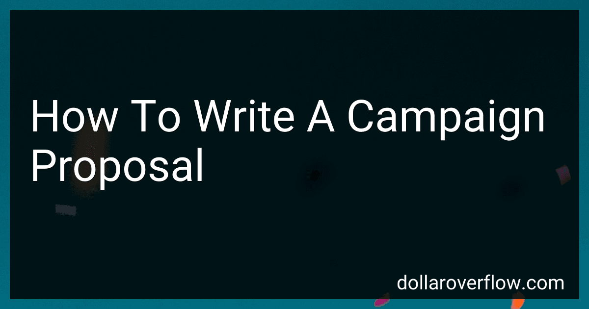 How To Write A Campaign Proposal image