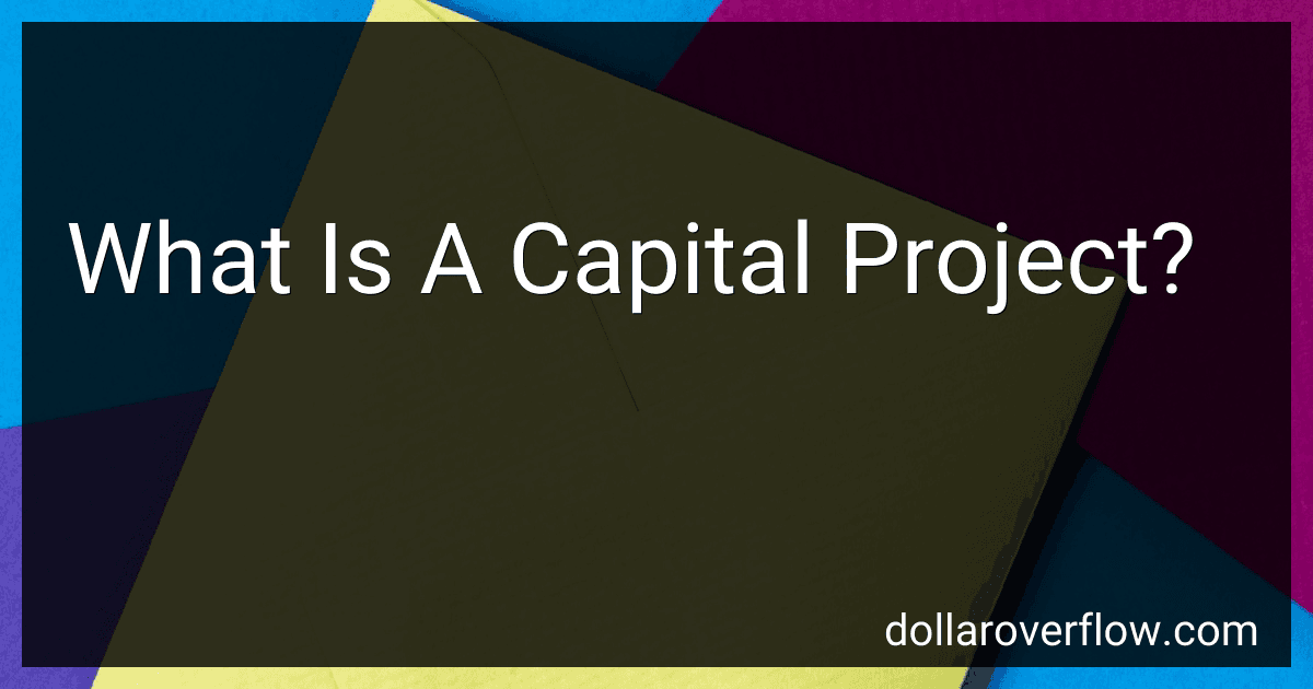 What Is A Capital Project? image