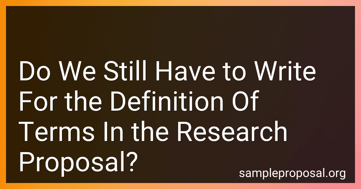 Do We Still Have to Write For the Definition Of Terms In the Research Proposal? image